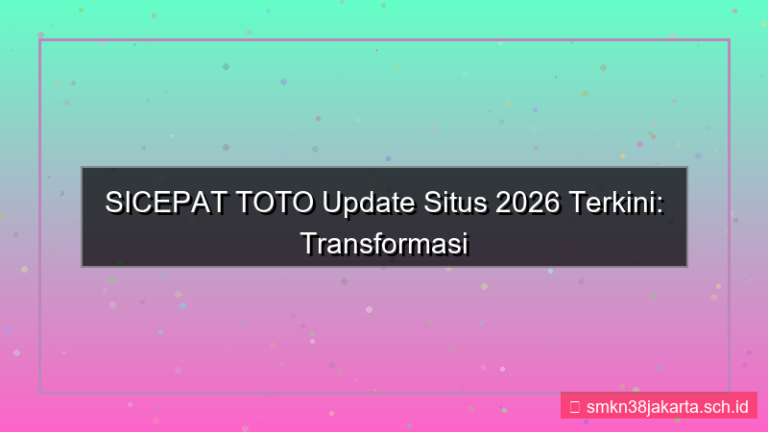 gambar SICEPAT TOTO update situs 2026 terkini