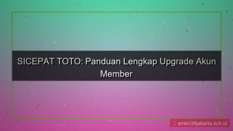 ilustrasi SICEPAT TOTO upgrade akun member