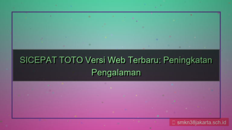 gambar SICEPAT TOTO versi web terbaru