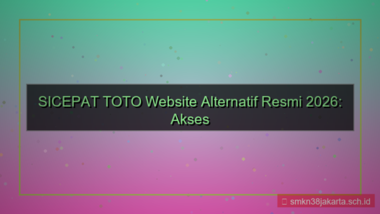 gambar SICEPAT TOTO website alternatif resmi 2026