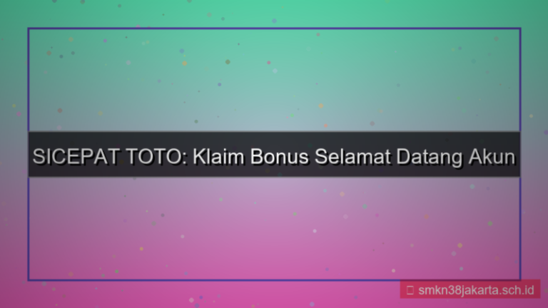 SICEPAT TOTO welcome bonus akun baru