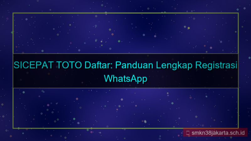 SICEPAT TOTO whatsapp otp daftar