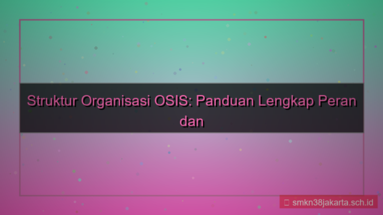 struktur organisasi osis