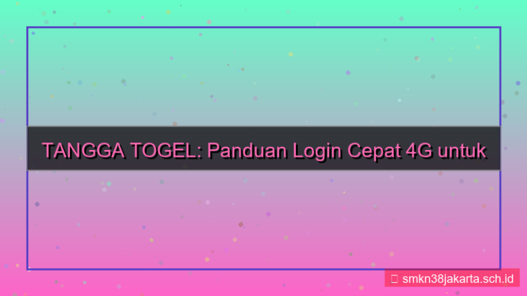 konten TANGGA TOGEL 4g login cepat