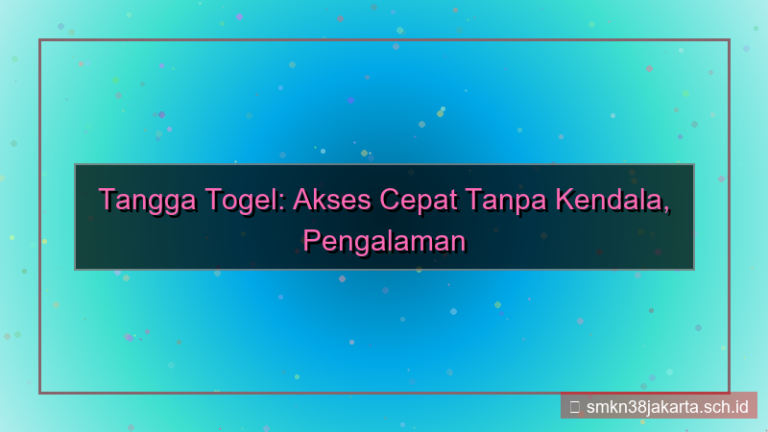visual TANGGA TOGEL akses cepat tanpa kendala 2026