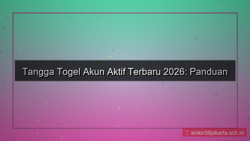 ilustrasi TANGGA TOGEL akun aktif terbaru 2026