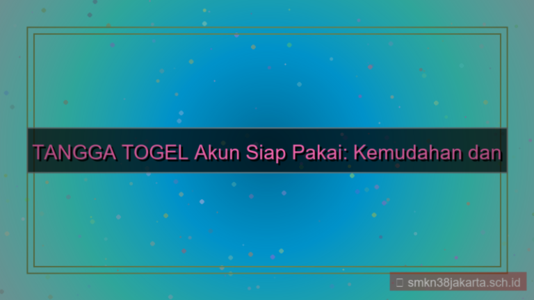 konten TANGGA TOGEL akun siap pakai