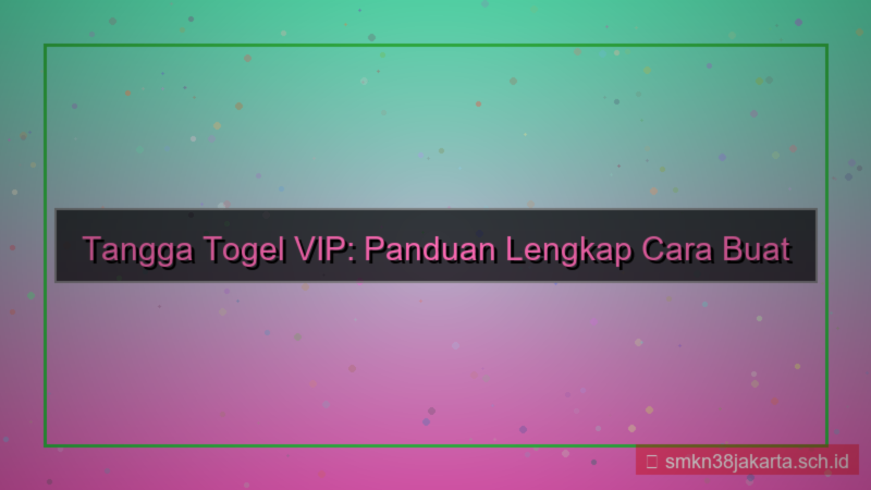 TANGGA TOGEL buat akun member vip