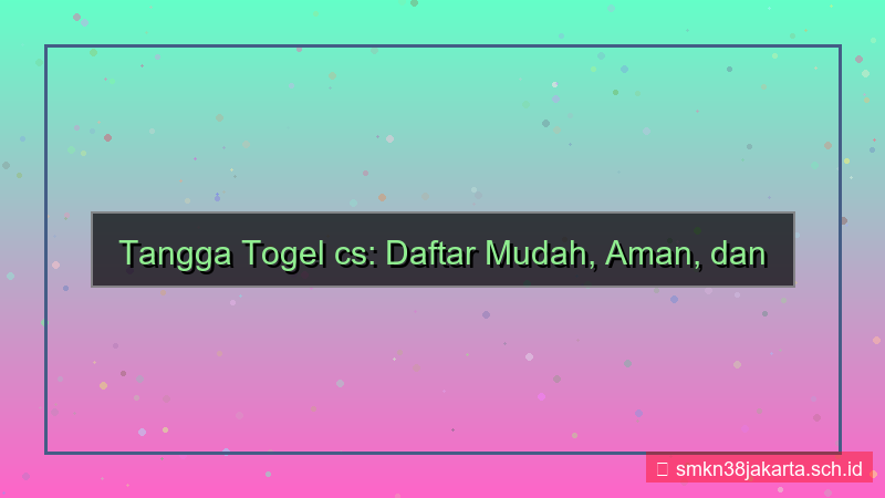 ilustrasi TANGGA TOGEL cs melayani daftar