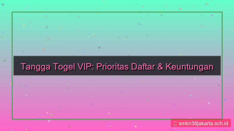TANGGA TOGEL cs prioritas daftar vip