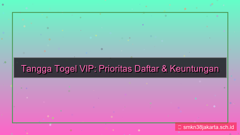 TANGGA TOGEL cs prioritas daftar vip