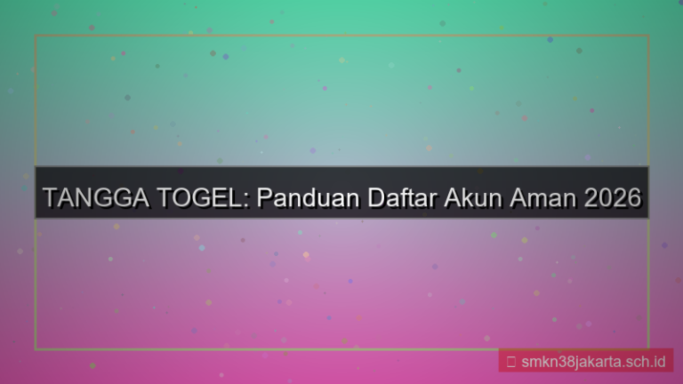 konten TANGGA TOGEL daftar akun aman 2026