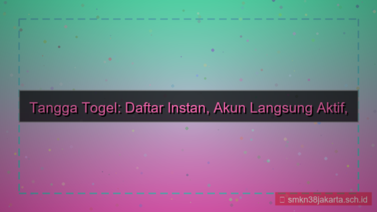 tampilan TANGGA TOGEL daftar instan langsung aktif