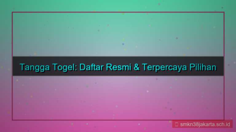 TANGGA TOGEL daftar resmi indonesia