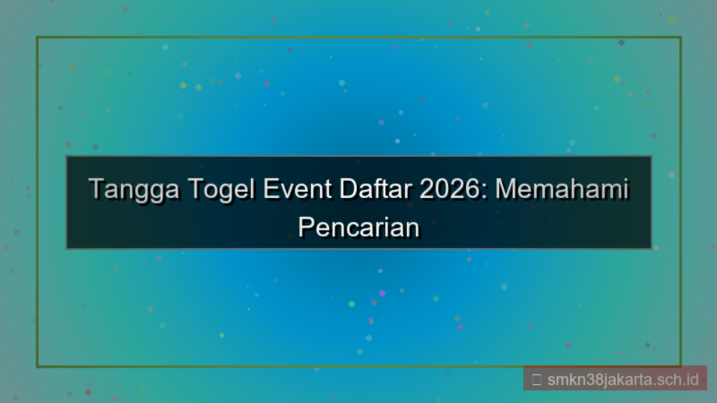 visual TANGGA TOGEL event daftar 2026