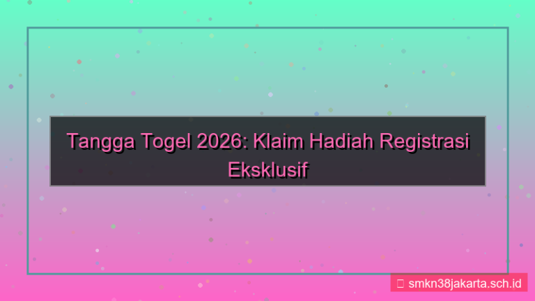 TANGGA TOGEL hadiah registrasi 2026