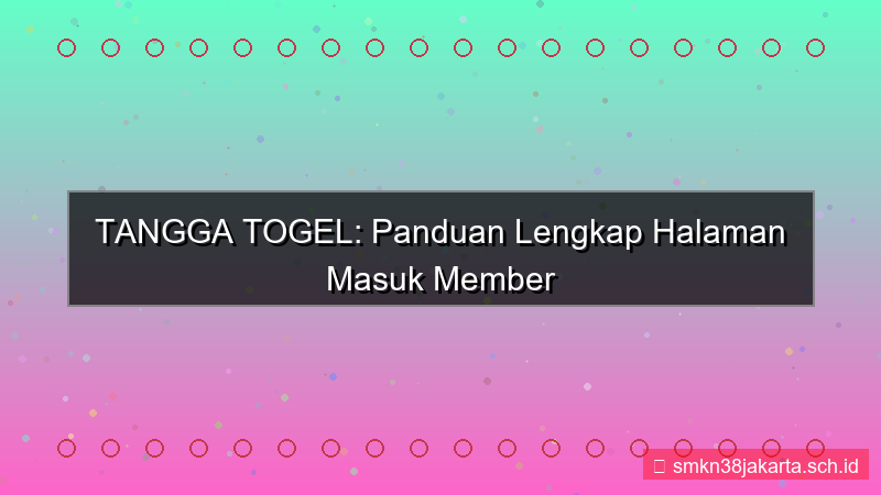 visual TANGGA TOGEL halaman masuk member
