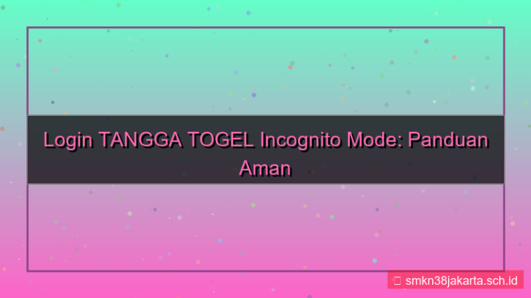 TANGGA TOGEL incognito mode login