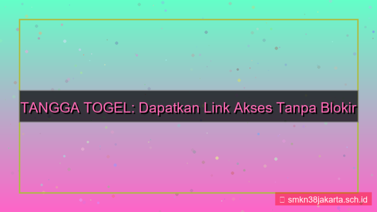 TANGGA TOGEL link akses tanpa blokir