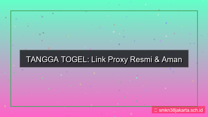 desain TANGGA TOGEL link proxy resmi