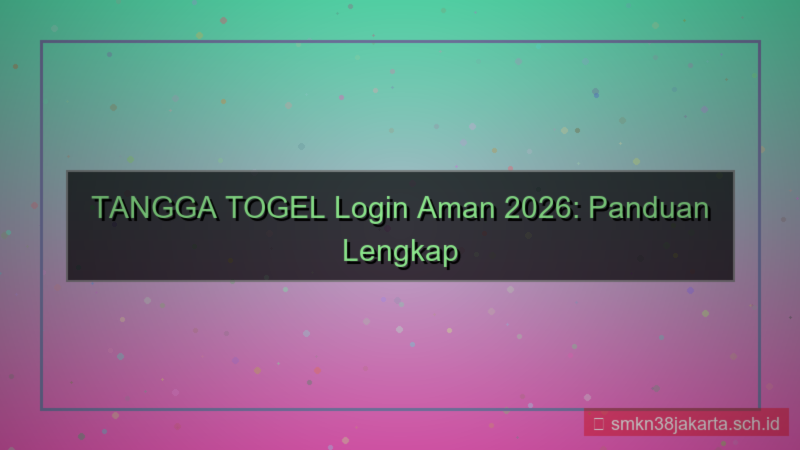 gambar TANGGA TOGEL login aman tahun 2026