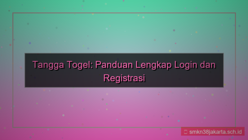gambar TANGGA TOGEL login dan registrasi akun baru