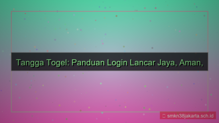 konten TANGGA TOGEL login lancar jaya