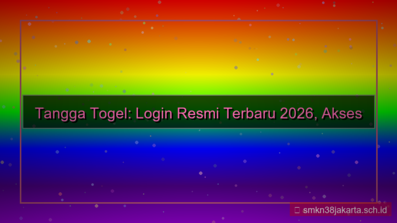 visual TANGGA TOGEL login resmi terbaru 2026