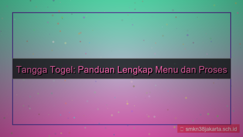 konten TANGGA TOGEL menu daftar jelas