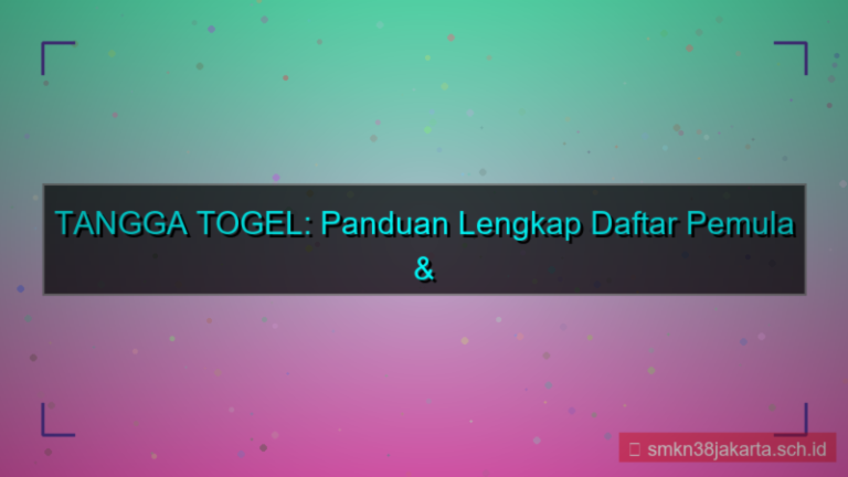 TANGGA TOGEL panduan daftar pemula