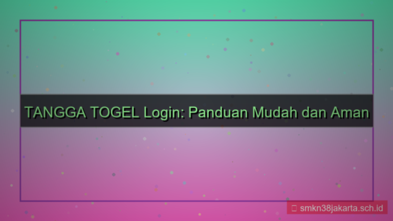 TANGGA TOGEL panduan login mudah