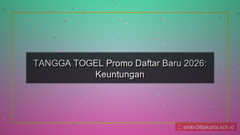 desain TANGGA TOGEL promo daftar baru 2026