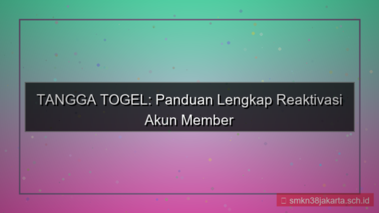 desain TANGGA TOGEL reaktivasi akun member