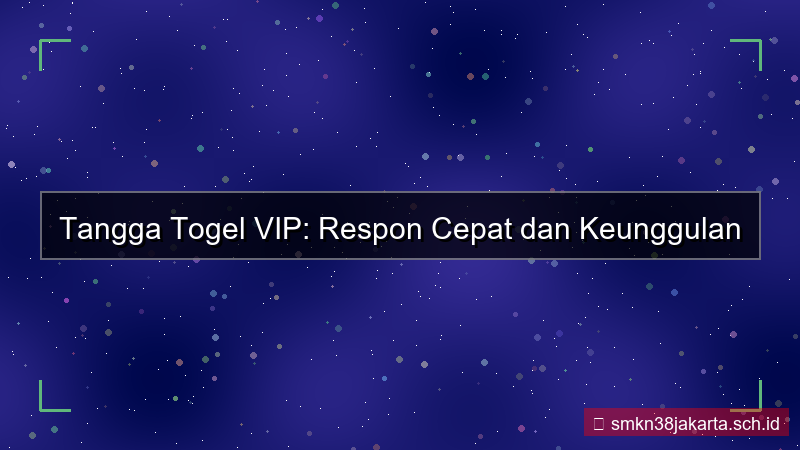 ilustrasi TANGGA TOGEL respon cepat vip