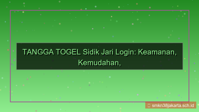gambar TANGGA TOGEL sidik jari login