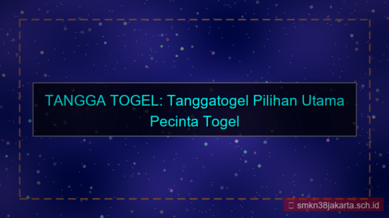 TANGGA TOGEL tanggatogel pilihan utama