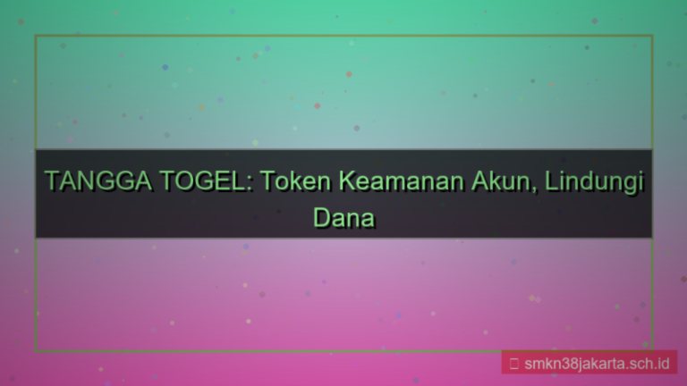 ilustrasi TANGGA TOGEL token keamanan akun