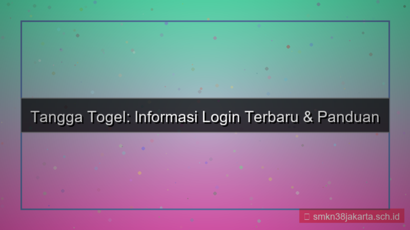 TANGGA TOGEL update informasi login 2026