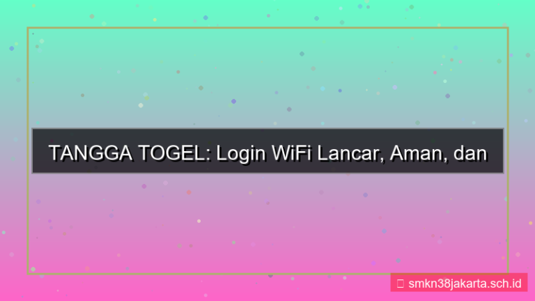 konten TANGGA TOGEL wifi login lancar