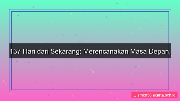 desain 137 hari dari sekarang