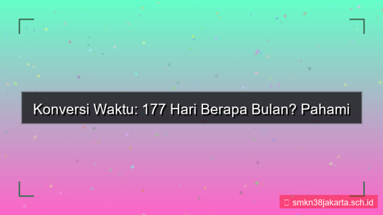 177 hari berapa bulan
