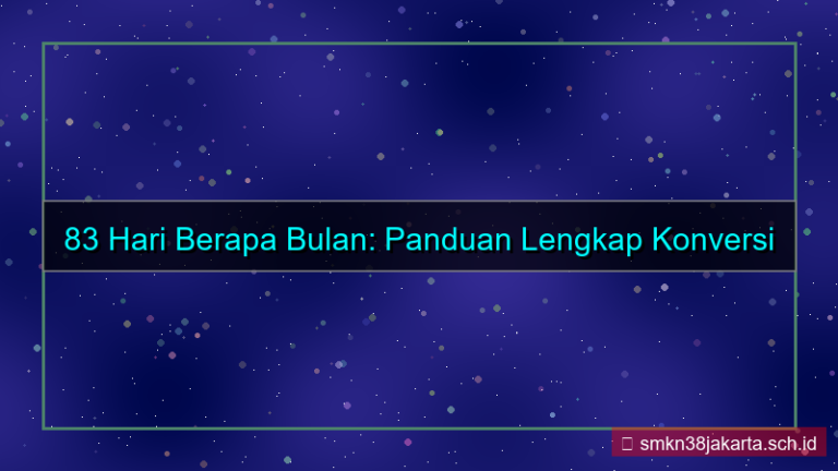 desain 83 hari berapa bulan