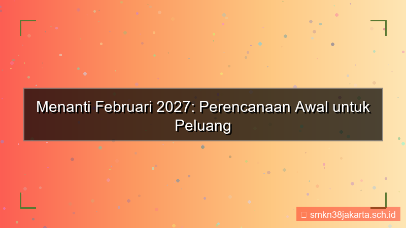 countdown bulan februari 2027