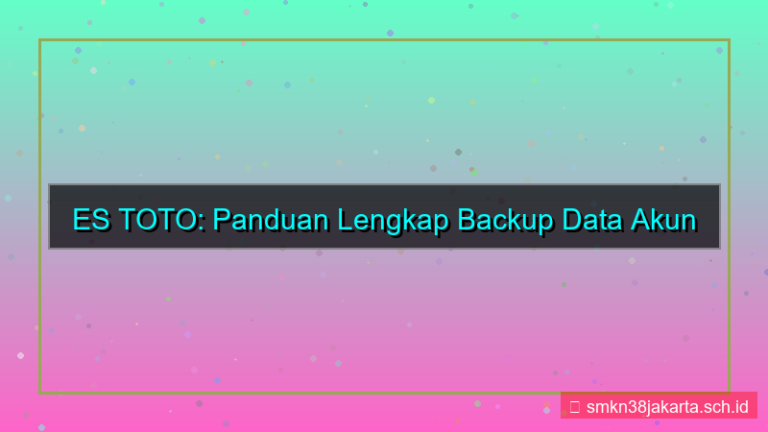 ilustrasi ES TOTO backup data akun