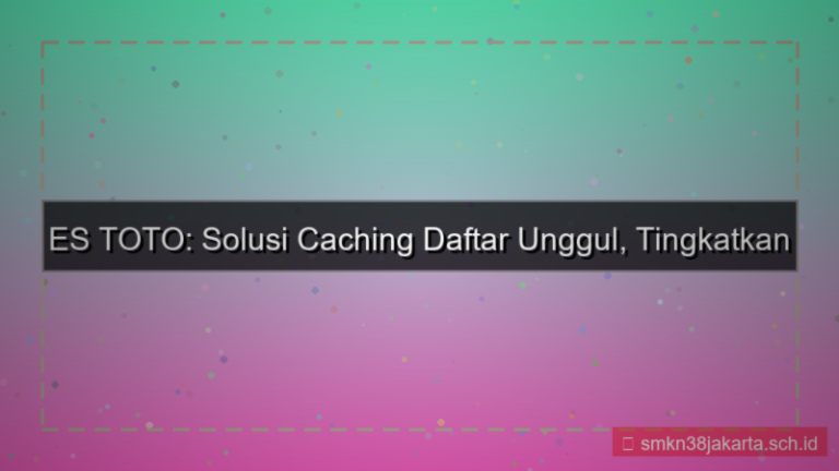 ES TOTO caching sistem daftar