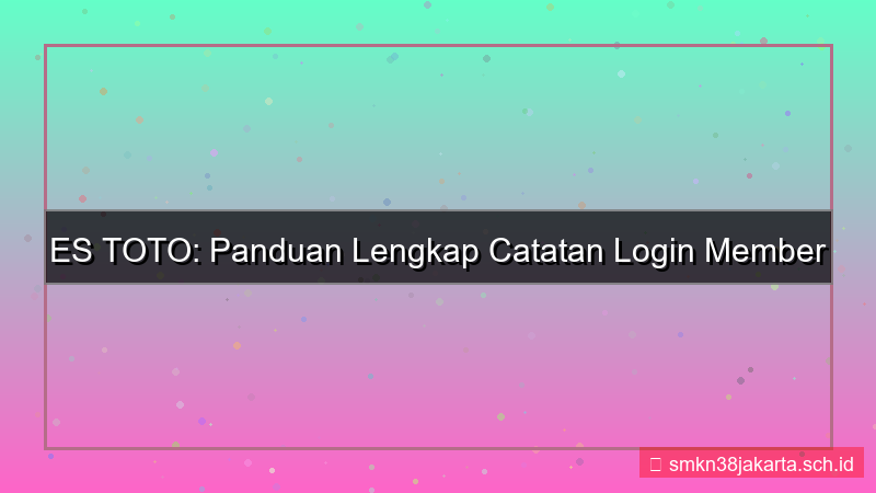 gambar ES TOTO catatan login member