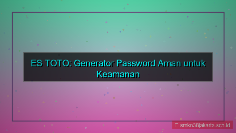 visual ES TOTO generator password aman