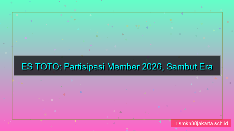 ilustrasi ES TOTO partisipasi member 2026