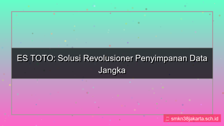 tampilan ES TOTO penyimpanan data jangka panjang