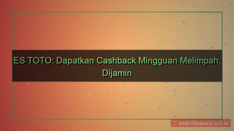 ES TOTO promo cashback mingguan